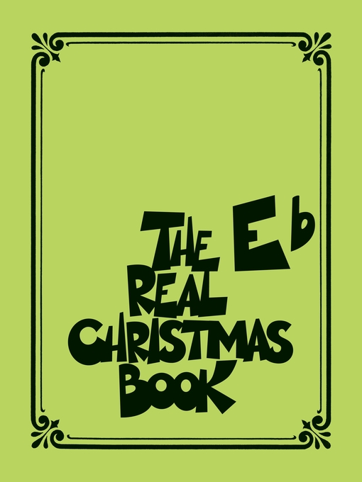 Détails du titre pour The Real Christmas Book (Songbook) par Hal Leonard Corp. - Disponible